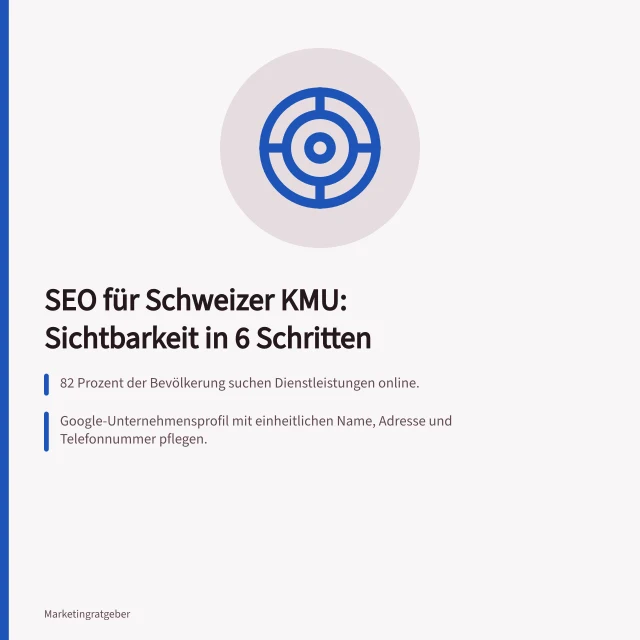 SEO für Schweizer KMU: Sichtbarkeit in 6 Schritten: 82 Prozent der Bevölkerung suchen Dienstleistungen online.; Google-Unternehmensprofil mit einheitlichen Name, Adresse und Telefonnummer pflegen.; Ahrefs, Sistrix und Semrush unterstützen Keyword-Recherche und Wettbewerbsanalyse. SEO für Schweizer KMU: Sichtbarkeit in 6 Schritten aufbauen